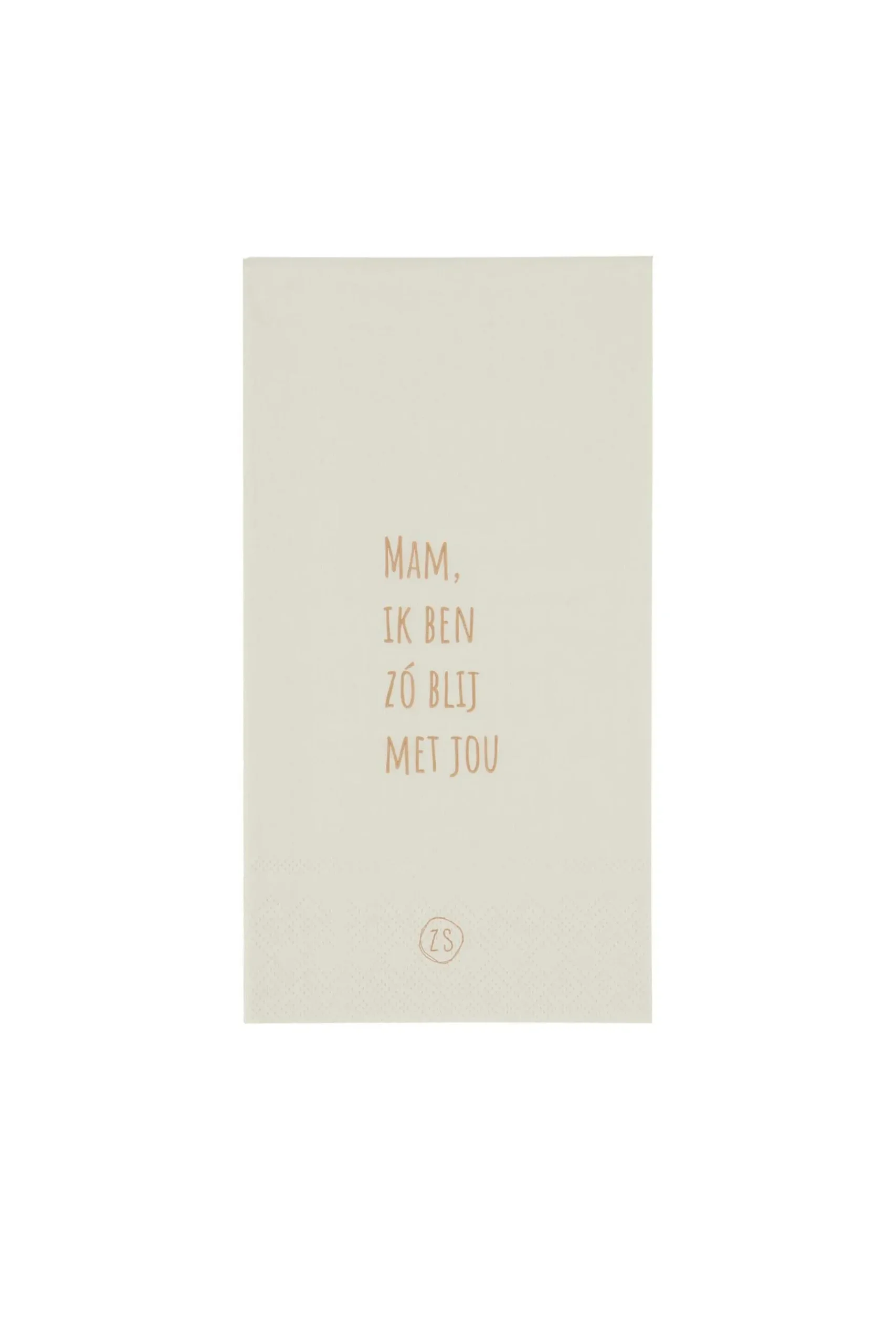 zusss servetten mam zo blij met jou 11x20cm off white